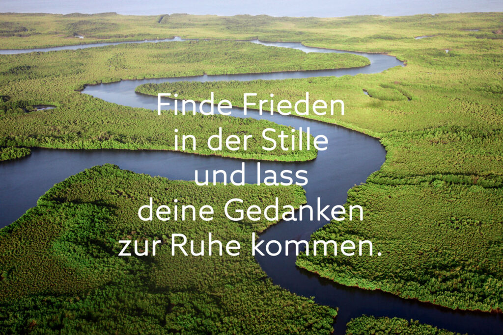 Finde Frieden in der Stille und lass deine Gedanken zur Ruhe kommen.